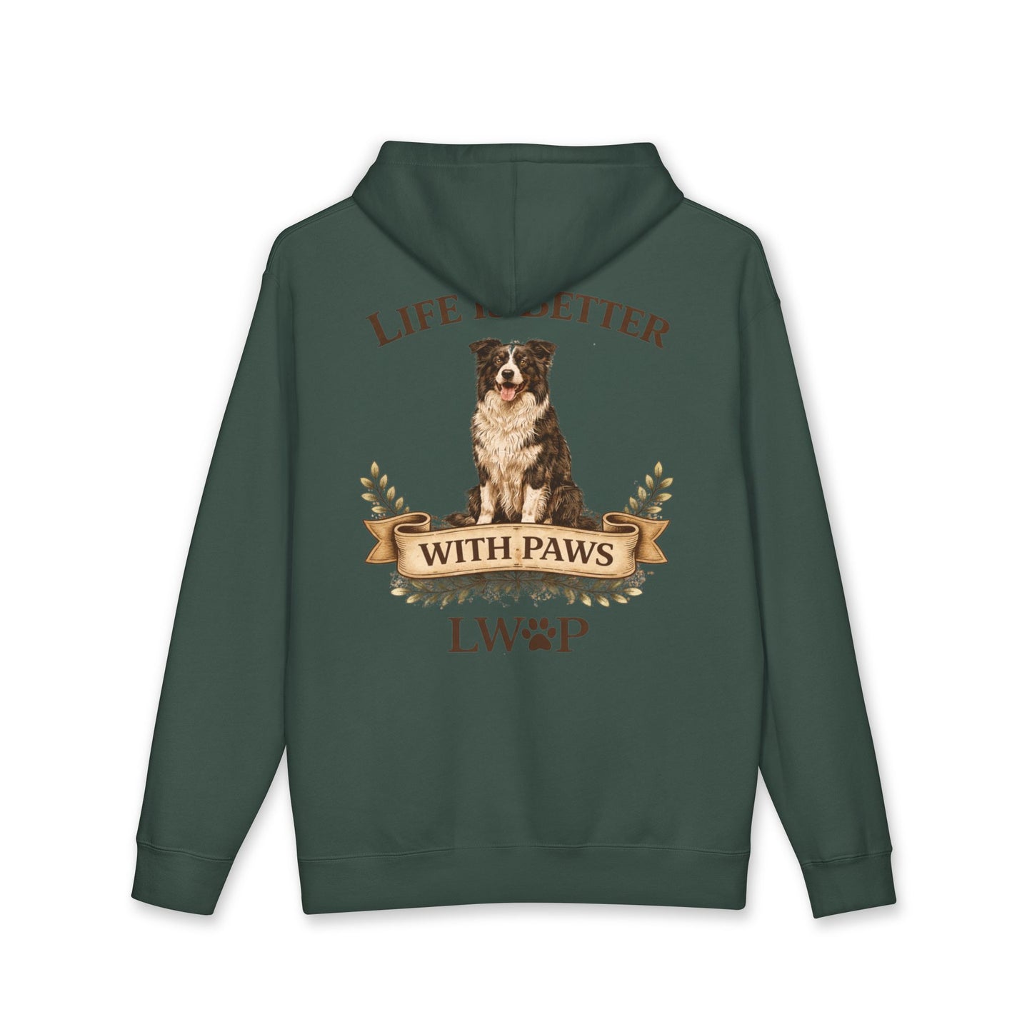 Life Is Better With Paws Hoodie — Dog Lover Pullover