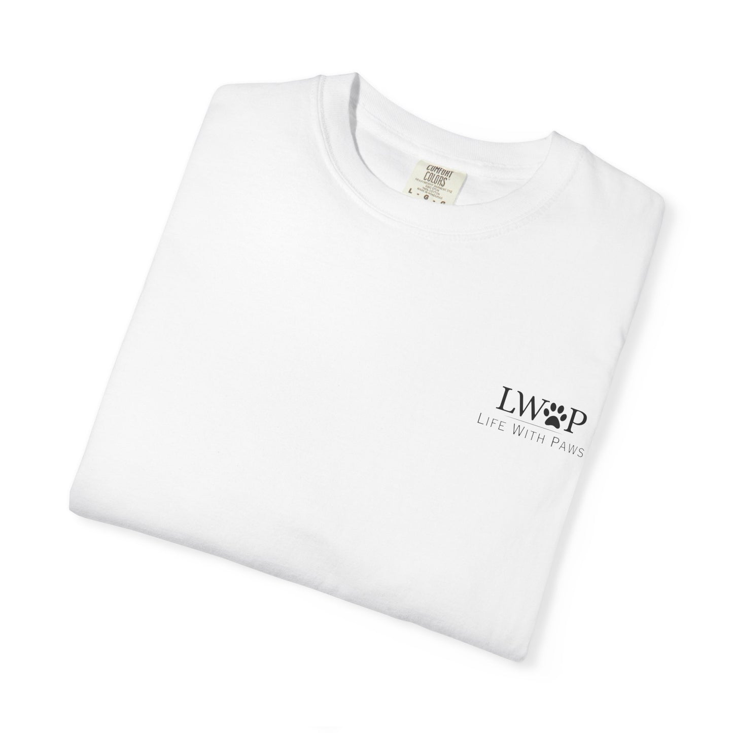 Life With Paws Lab Style T-Shirt — Labrador Dog Graphic Tee