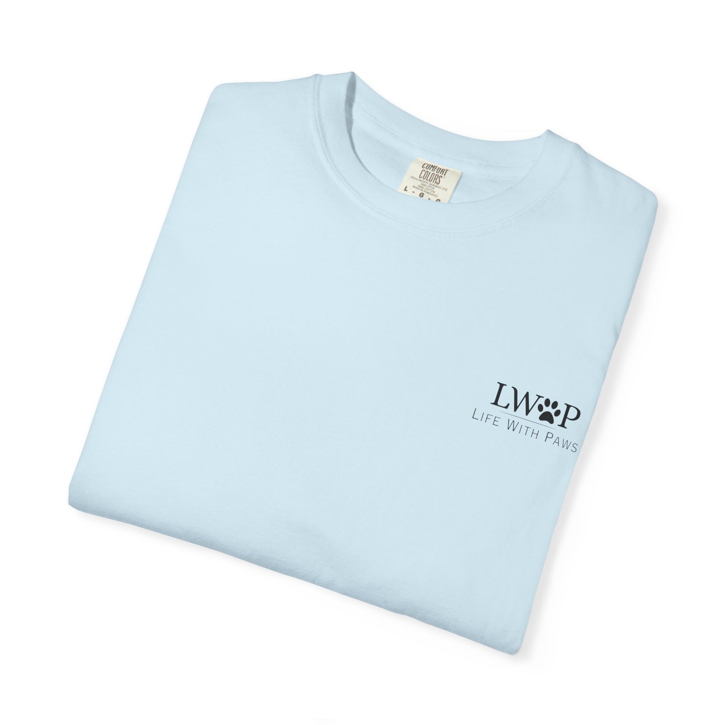Life With Paws Lab Style T-Shirt — Labrador Dog Graphic Tee