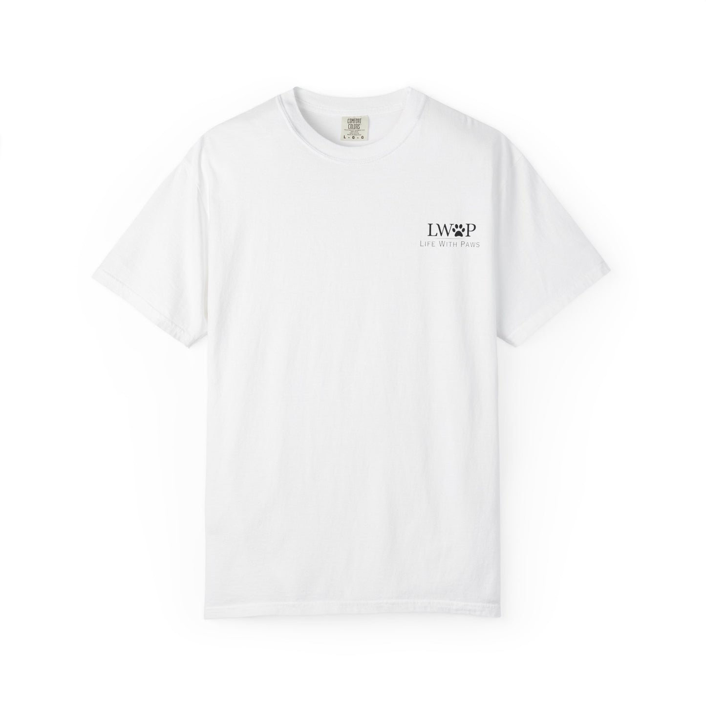 Life With Paws Lab Style T-Shirt — Labrador Dog Graphic Tee