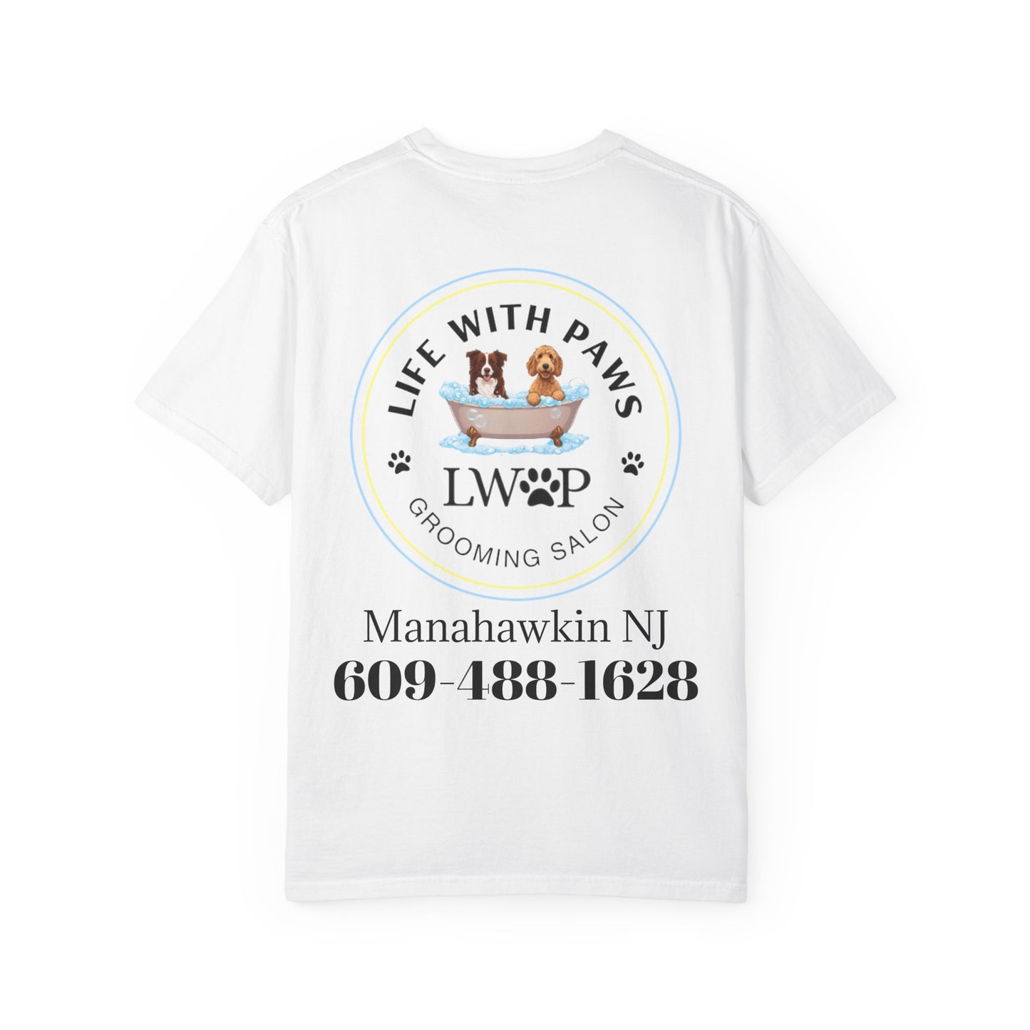 Life With Paws Grooming Salon T-Shirt — Logo Tee with Manahawkin NJ & Phone Number